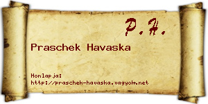 Praschek Havaska névjegykártya